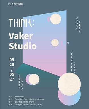 THINK : VAKER STUDIO