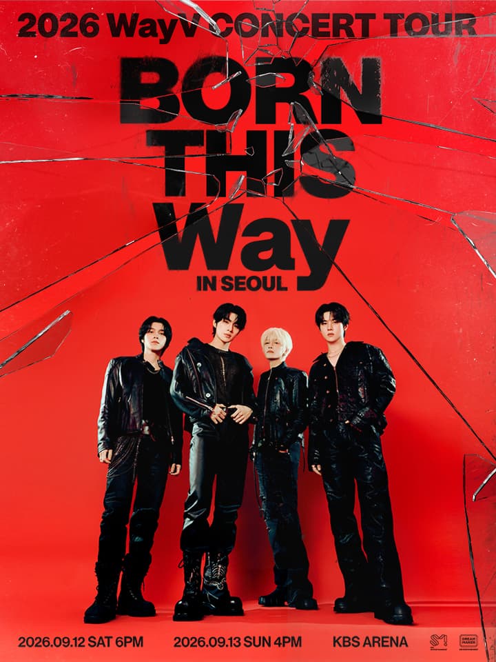 2026 WayV CONCERT TOUR [BORN THIS Way] IN SEOUL