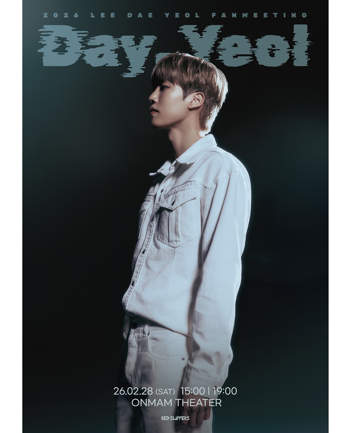 2026 LEE DAE YEOL FANMEETING < Day, Yeol >