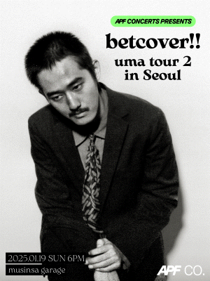 APF CONCERTS PRESENTS - betcover!! “uma tour 2” in Seoul