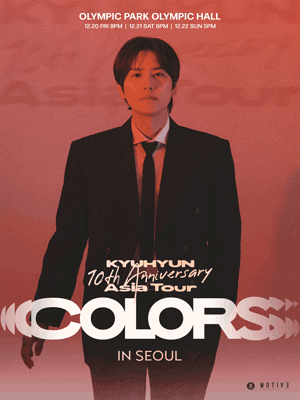 KYUHYUN 10th Anniversary Asia Tour ［COLORS］ in SEOUL