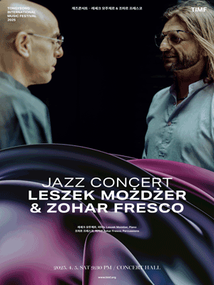 TIMF 2025 - Jazz Concert - Leszek Mozdzer & Zohar Fresco