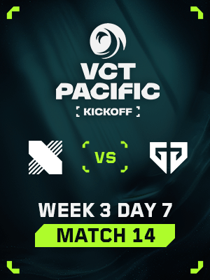 VCT PACIFIC KICKOFF (1.31) - M14 : DRX VS GEN