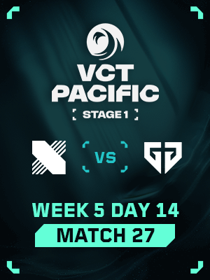 VCT PACIFIC STAGE1 (4.20) - M27 : DRX VS GEN
