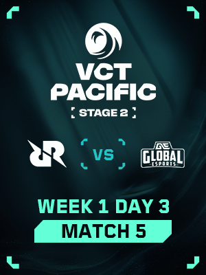VCT Pacific Stage 2 (7.17) - M5 : RRQ VS GE