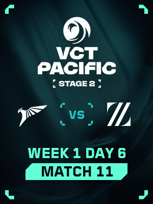 VCT Pacific Stage 2 (7.20) - M11 : TLN VS ZETA