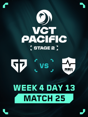 VCT Pacific Stage 2 (8.8) - M25 : GEN VS NS