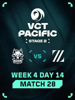 VCT Pacific Stage 2 (8.9) - M28 : BME VS ZETA