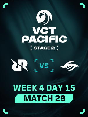 VCT Pacific Stage 2 (8.10) - M29 : RRQ VS TS