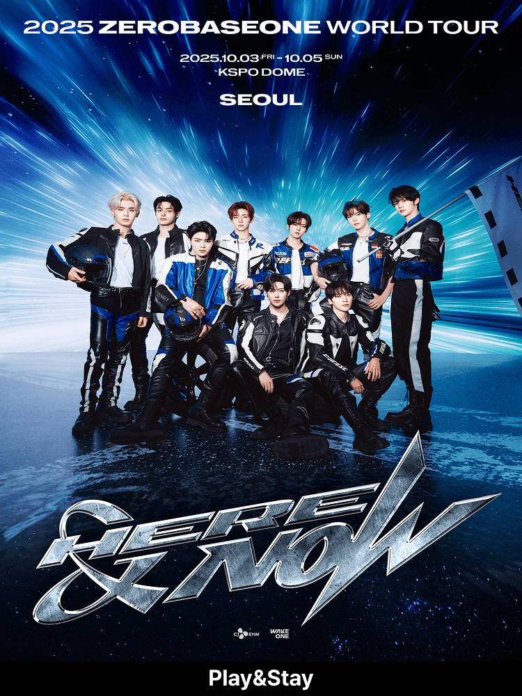 ［Play＆Stay］2025 ZEROBASEONE WORLD TOUR ［HERE＆NOW］IN SEOUL +Hotels