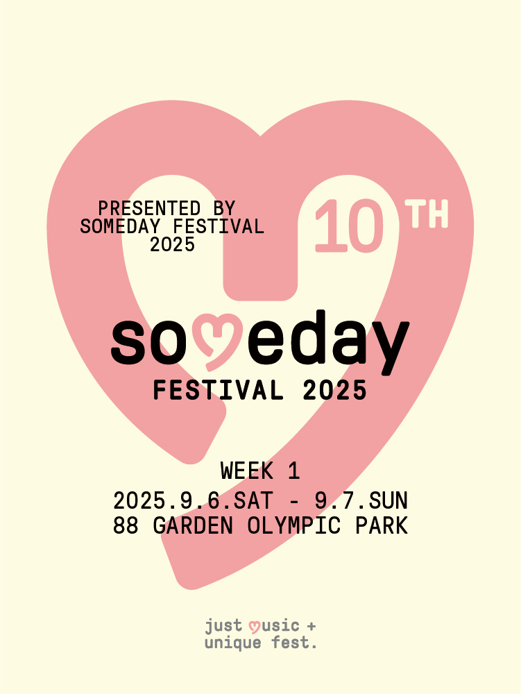 Someday Festival 2025 - week 1