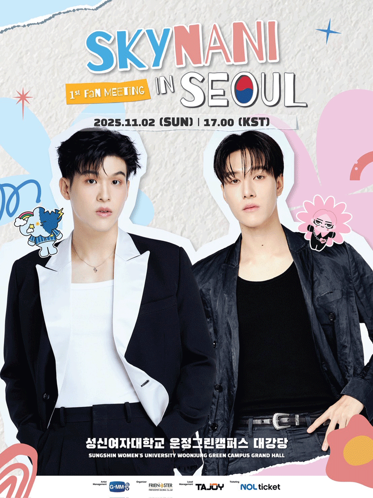 SKYNANI 1ST FAN MEETING IN SEOUL