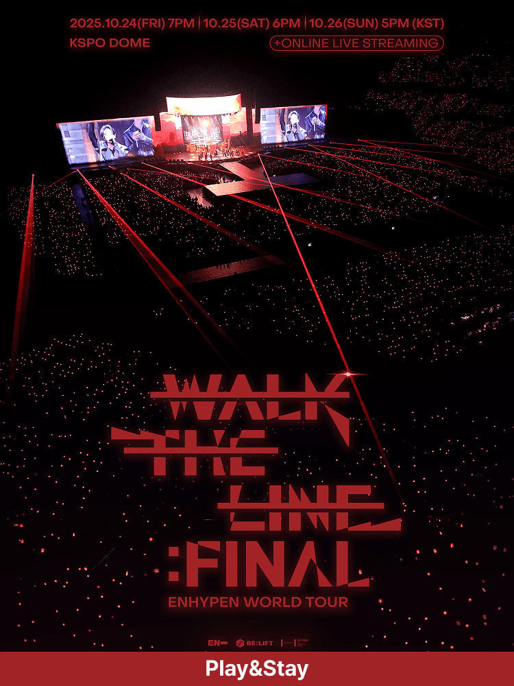 ［Play＆Stay］ENHYPEN WORLD TOUR ‘WALK THE LINE’ : FINAL+Hotels