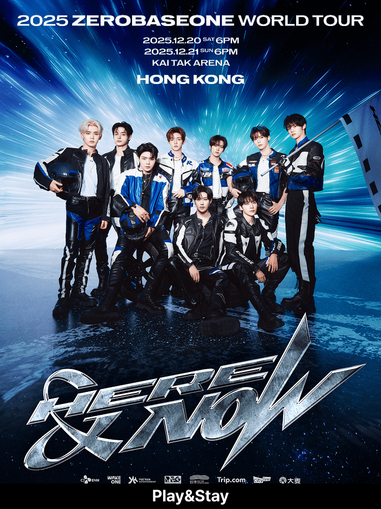 ［Play＆Stay］2025 ZEROBASEONE WORLD TOUR ［HERE＆NOW］ IN HONG KONG + Hotel
