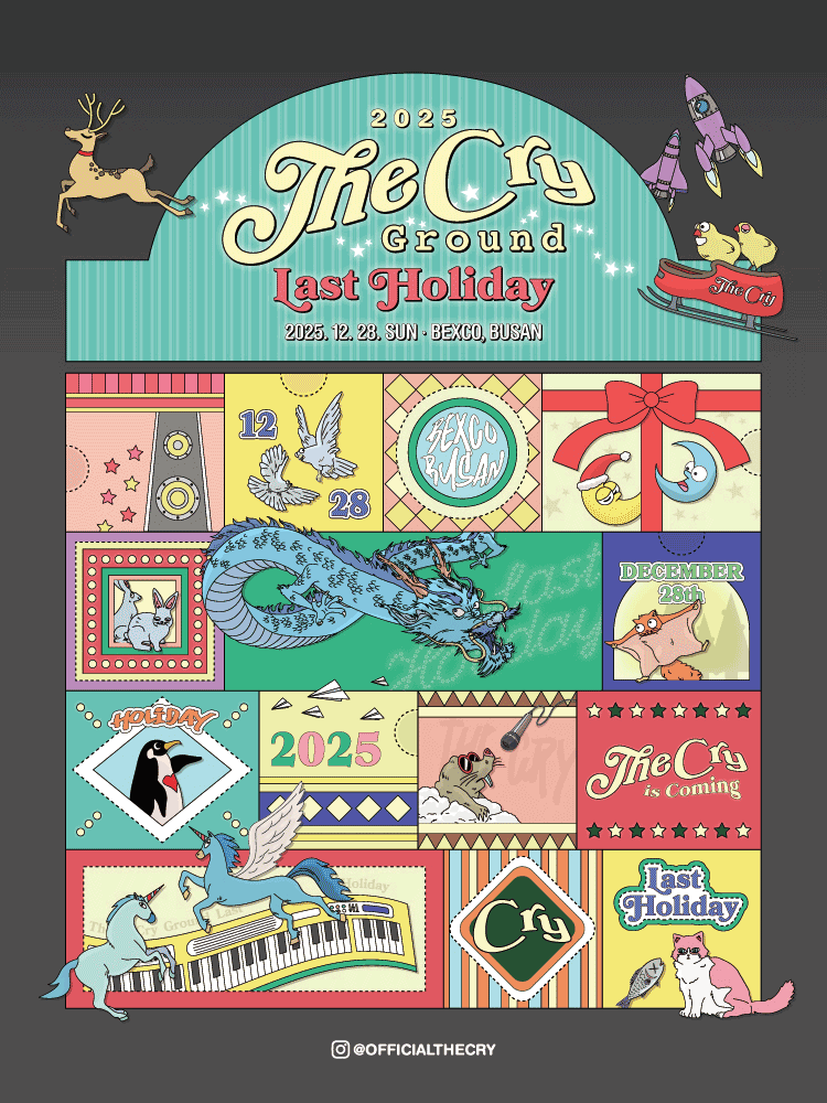 2025 THE CRY ground - Last Holiday - BUSAN