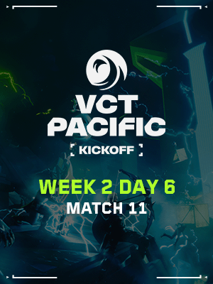 VCT PACIFIC KICKOFF (1.30) - VL VS DRX
