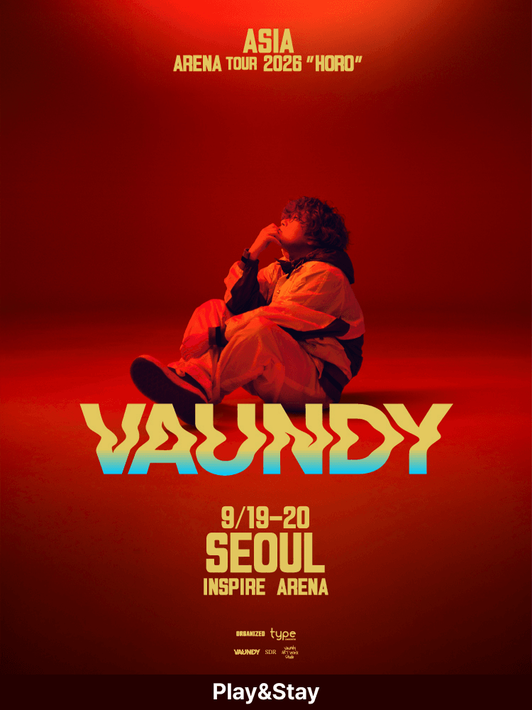 ［Play＆Stay］Vaundy ASIA ARENA TOUR 2026 ＂HORO＂IN SEOUL+Hotels