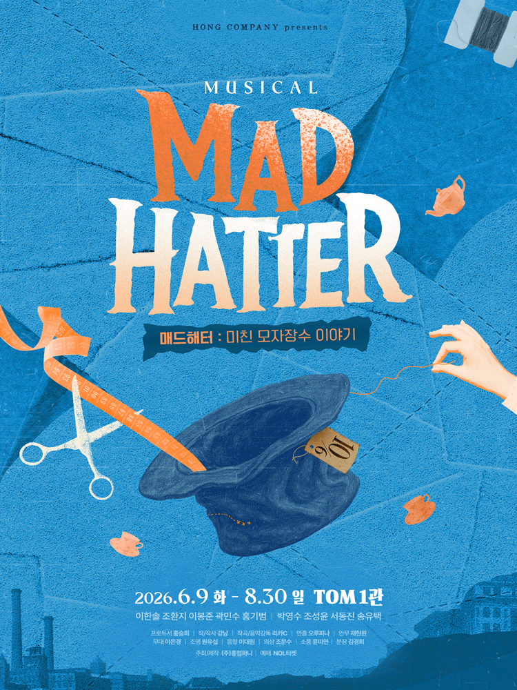 Musical 〈Mad Hatter〉