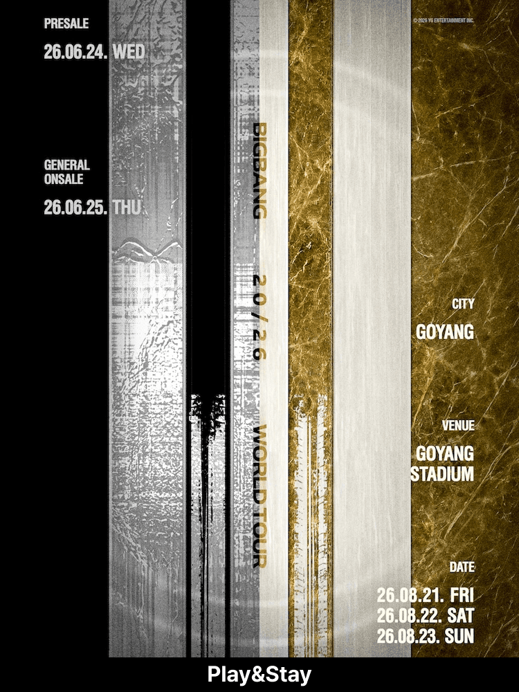 ［Play＆Stay］BIGBANG 2026-2027 WORLD TOUR 〈 XX : COSMOS 〉 IN GOYANG presented by Coupang Play