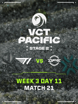 VCT PACIFIC STAGE 2 (8.1) - M21 : T1 vs DFM
