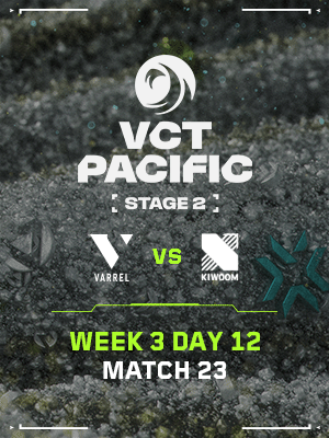 VCT PACIFIC STAGE 2 (8.2) - M23 : VL vs KRX