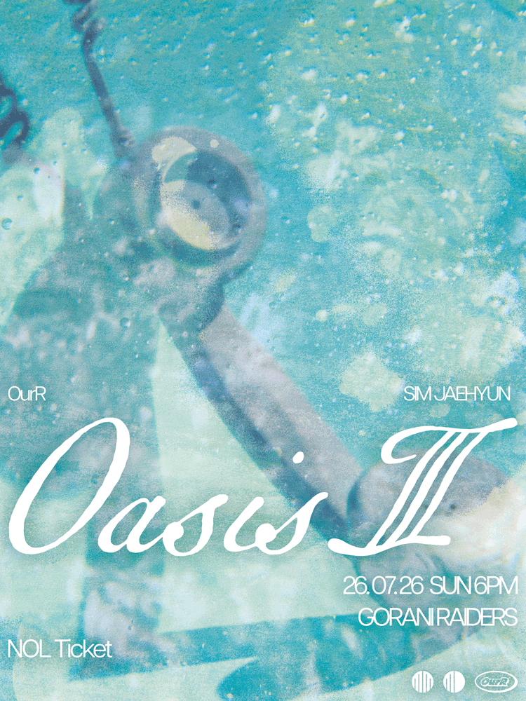 OurR Live ＇Oasis III＇