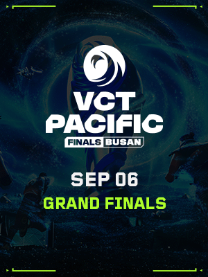 VCT PACIFIC FINALS BUSAN (9.6) - Grand Finals