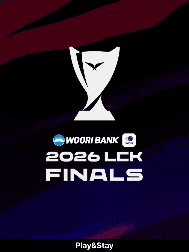 ［Play＆Stay］2026 Wooribank LCK Finals + Hotels