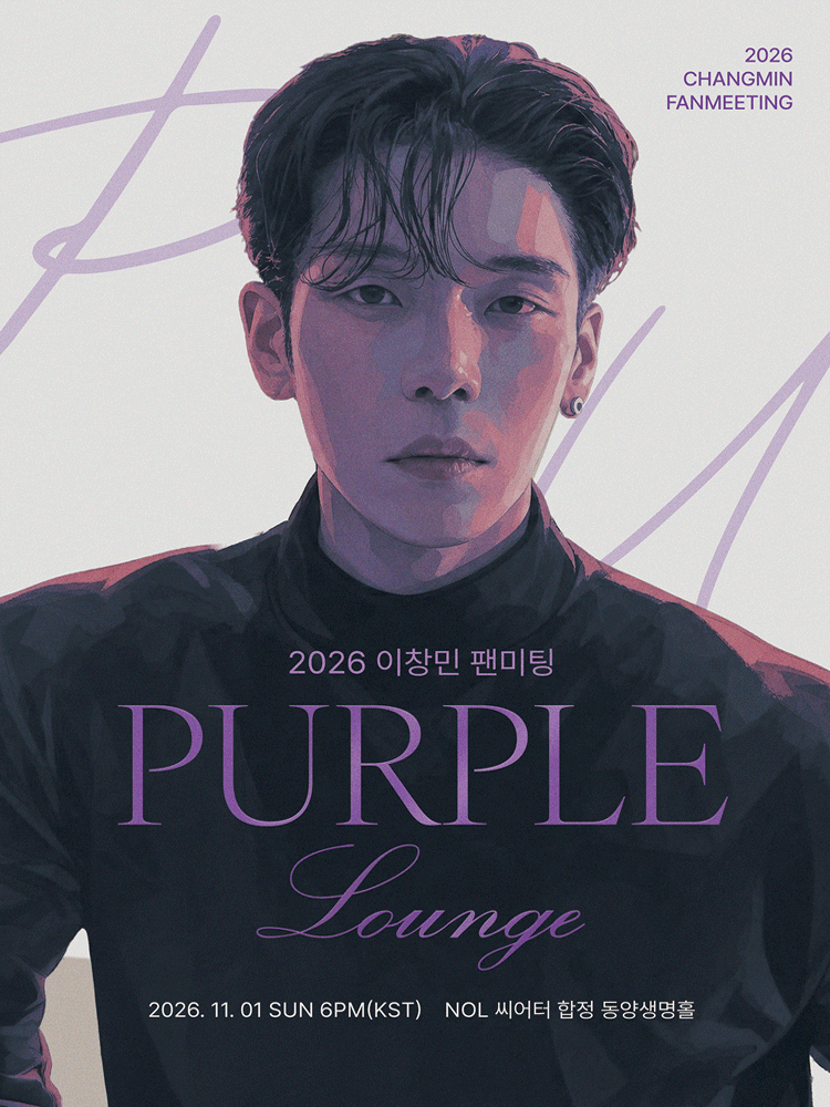 2026 LEE CHANGMIN FAN MEETING 〈PURPLE LOUNGE〉