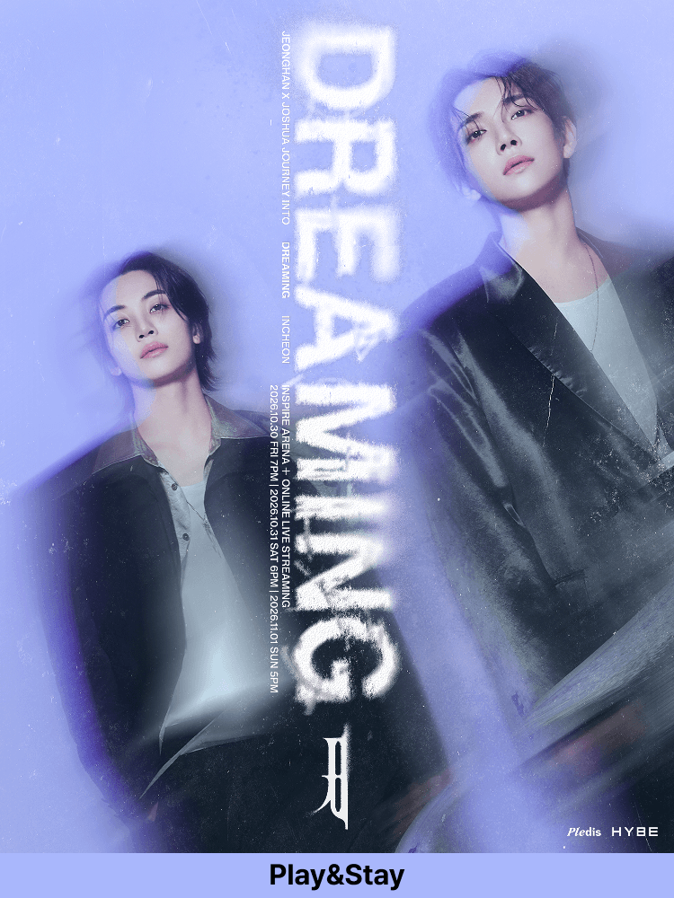 ［Play＆Stay］JEONGHAN X JOSHUA JOURNEY INTO［DREAMING］- INCHEON + Hotels