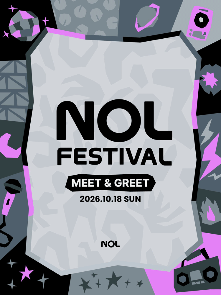 NOL FESTIVAL : DAY 2 - MEET&GREET