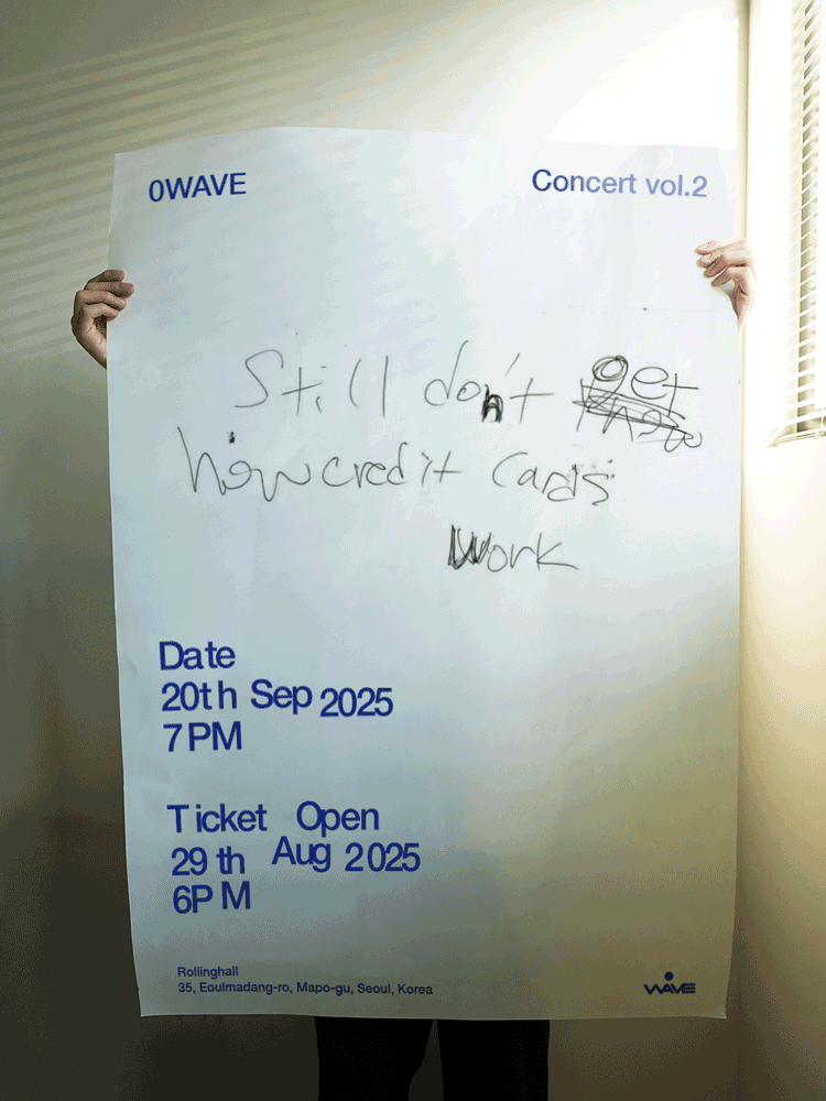 0WAVE Concert Vol.2: still don’t get how credit cards work