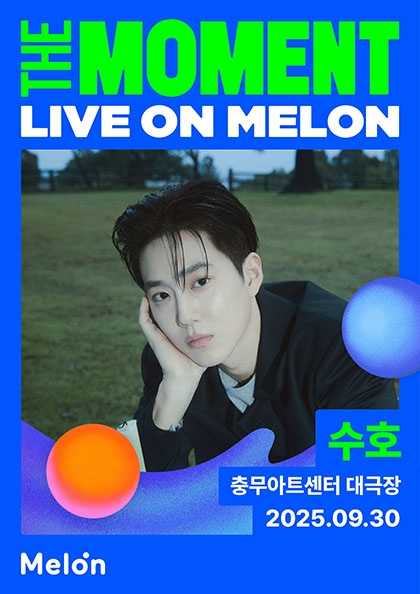 The Moment: Live on Melon, 수호