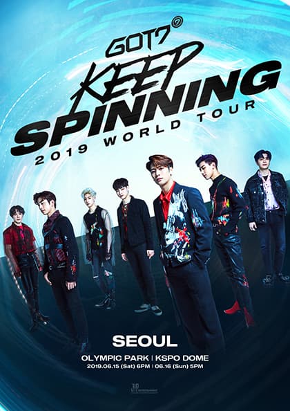 GOT7 2019 WORLD TOUR ‘KEEP SPINNING’ IN SEOUL