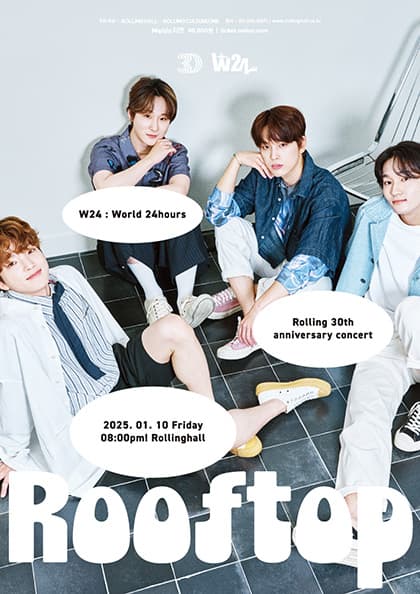 W24 단독 콘서트 ‘Rooftop’ : 롤링 30주년 기념 공연