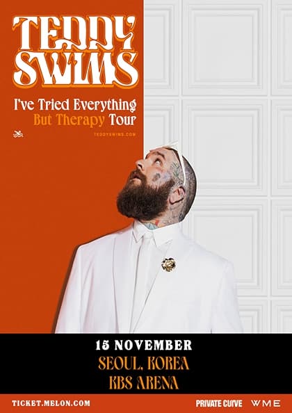 테디 스윔스 첫 단독 내한공연 TEDDY SWIMS I’ve Tried Everything But Therapy Tour