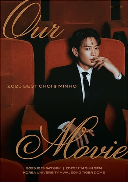 2025 BEST CHOI’s MINHO 〈Our Movie〉