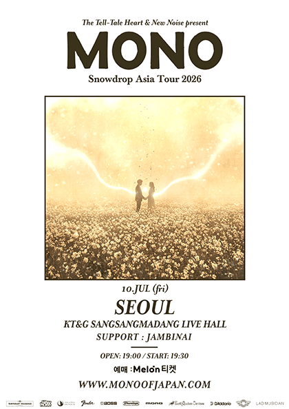 MONO ‘snowdrop’ Asia Tour 2026 Live in Seoul (with JAMBINAI)