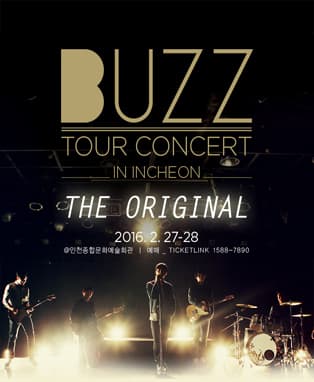 2016 버즈 전국투어 콘서트 'The Original' - 인천