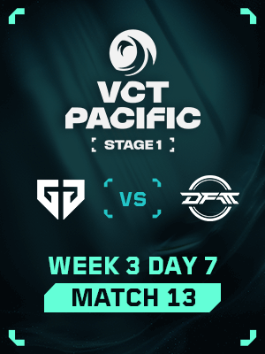 VCT PACIFIC STAGE1 (4.5) - M13 : GEN VS DFM