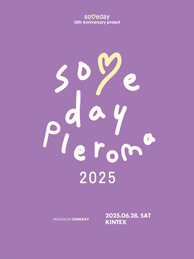 SOMEDAY PLEROMA 2025