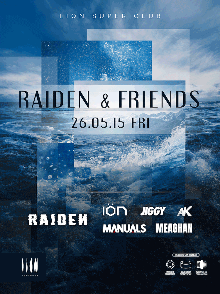 RAIDEN & FRIENDS